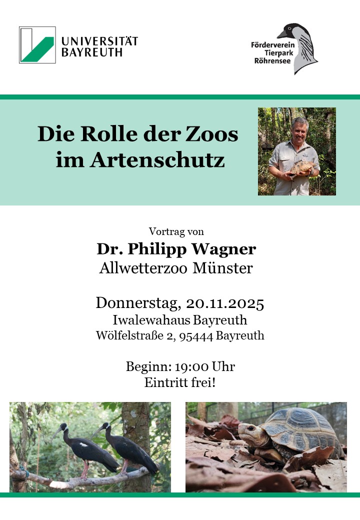Ein Poster, welches zu einem Vortrag über die Rolle von Zoos im Artenschutz am 20.11.2025 im Iwalewahaus (Wölfelstraße 2, 95444 Bayreuth) einlädt.